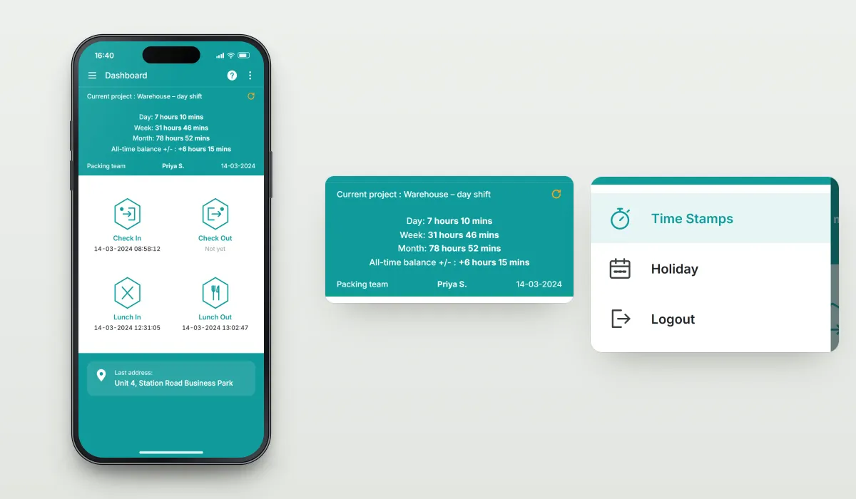 Recreated dashboard of the attendance app: current project Warehouse – day shift with day, week, month and all-time balance hours, check-in, lunch-in and lunch-out times and the last recorded address, beside an enlarged hours panel and, in one view, the side-menu entries Time Stamps, Holiday and Logout