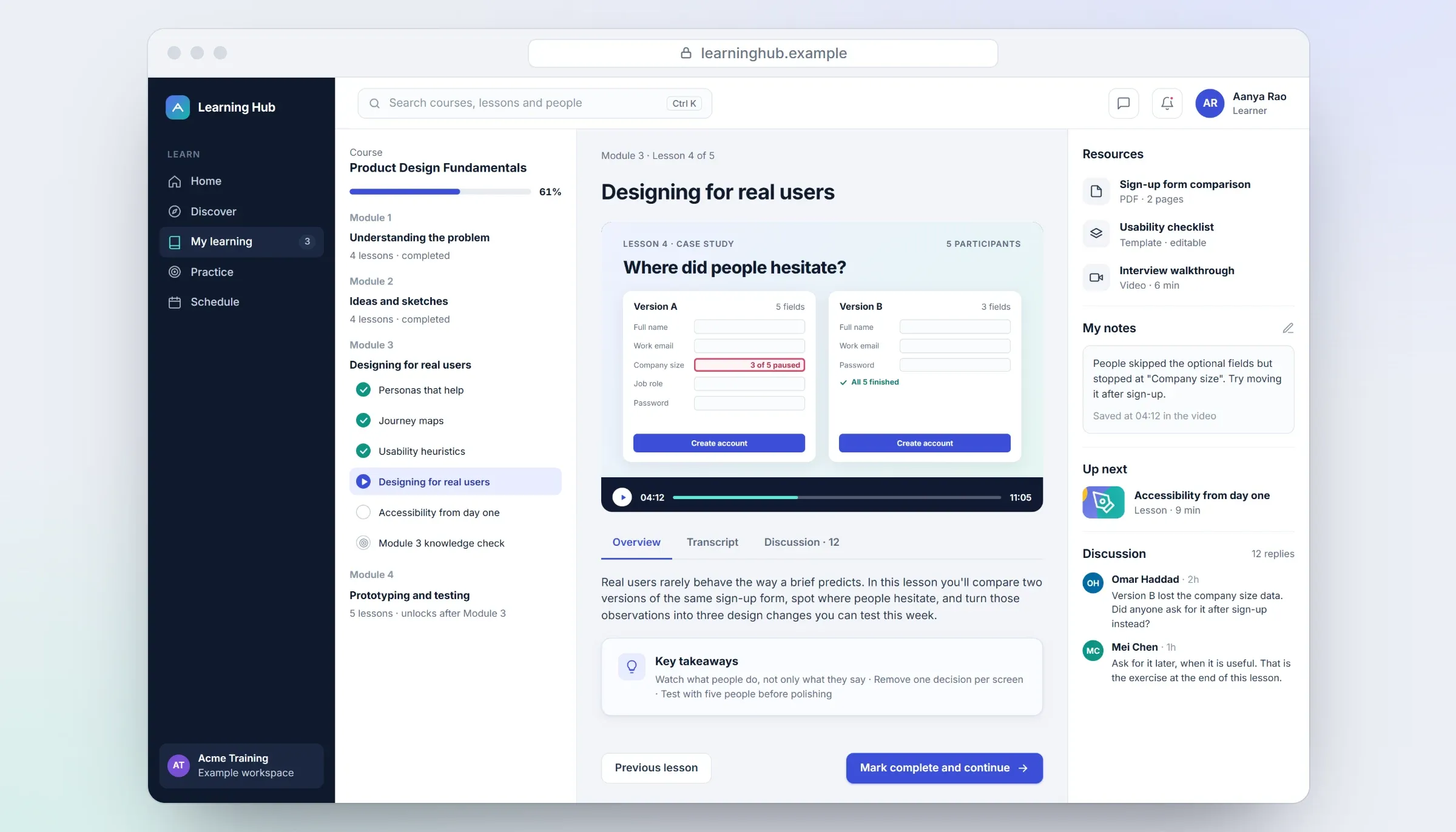 Recreated lesson page: the module outline with completed lessons; a video paused at 04:12 of 11:05 on a slide comparing two sign-up forms; overview text and key takeaways; and a side panel with resources, a saved note, the next lesson and a short discussion