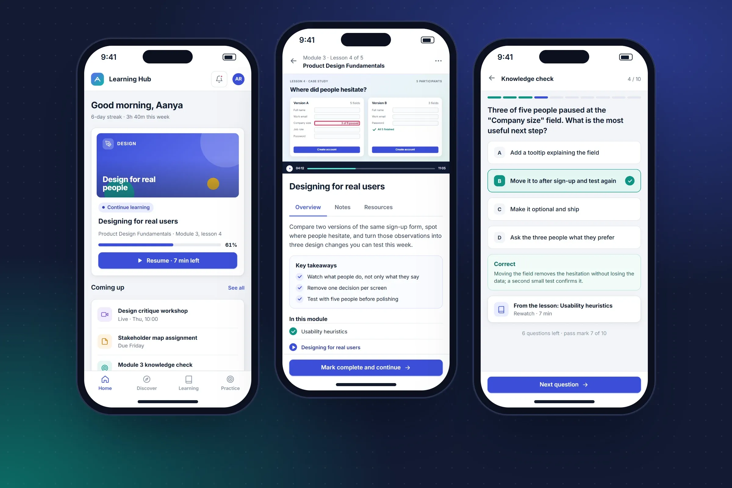 Recreated phone screens of the learning platform: a home screen with a continue-learning card and upcoming items; a video lesson paused on a slide comparing two sign-up forms, with key takeaways and the module's lessons; and a knowledge-check question with the correct answer highlighted